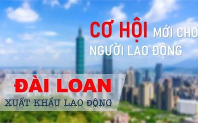 Kinh nghiệm đi XKLĐ Đài Loan chi tiết nhất